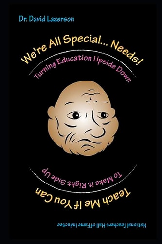 Teach Me If You Can! We're All Special... Needs!