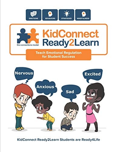 KidConnect Ready2Learn Curriculum Teach Emotional Regulation for Student Success