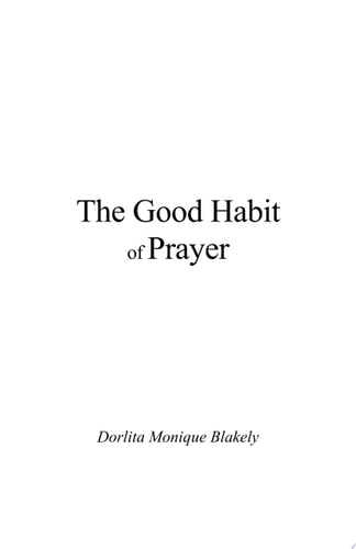 The Good Habit of Prayer