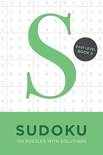 Sudoku 100 Puzzles with Solutions. Easy Level Book 3 Problem Solving Mathematical Travel Size Brain Teaser Book - Ideal Gift