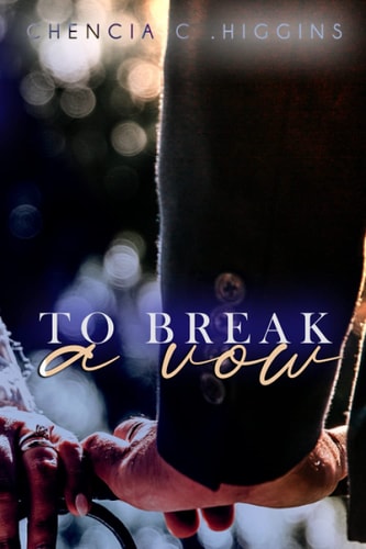 To Break a Vow