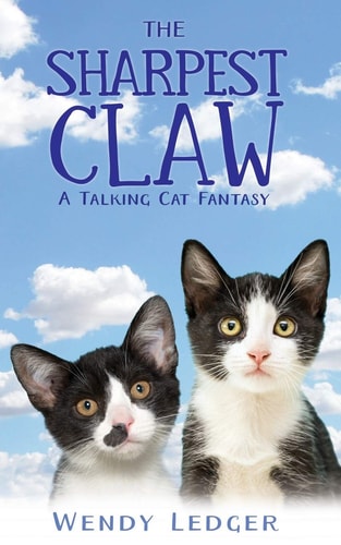 The Sharpest Claw A Talking Cat Fantasy