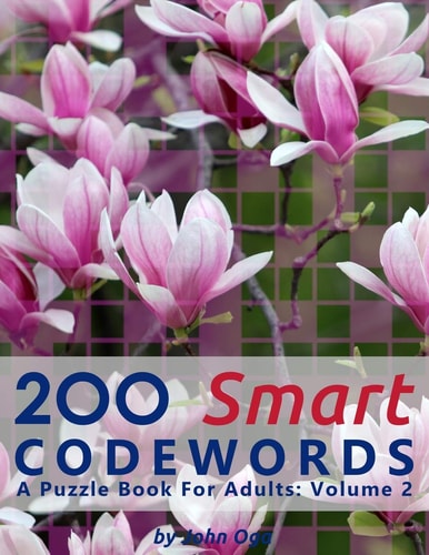 200 Smart Codewords A Puzzle Book For Adults: Volume 2