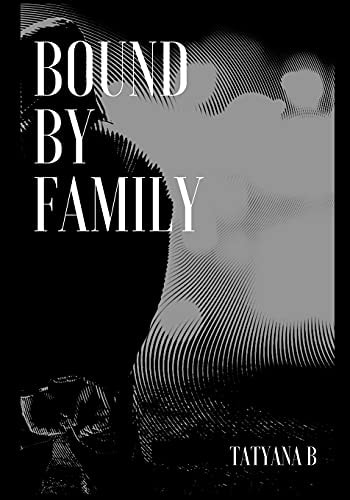 Bound by Family