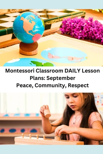 Montessori Classroom DAILY Lesson Plans September: Peace, Community, Respect