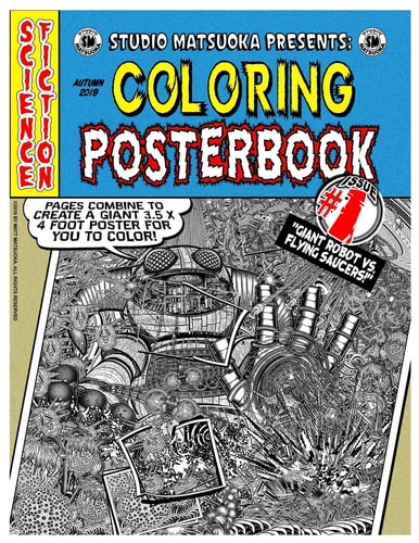Coloring Posterbook Issue #1 Giant Robot Vs. Flying Saucers