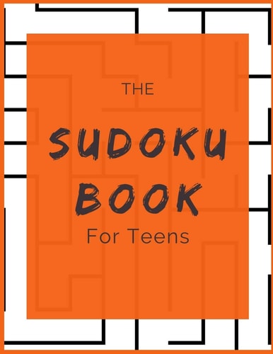 The Sudoku Book for Teens Strategy Games For Adults - 50 Puzzles - Paperback - Made In USA - Size 8.5x11