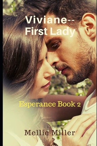 Viviane First Lady Esperance Book 2