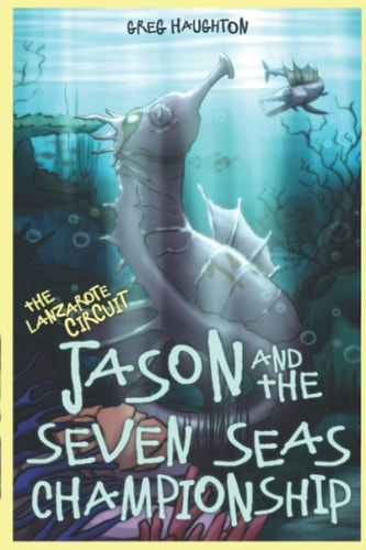 Jason And The Seven Seas Championship. The Lanzarote Circuit.