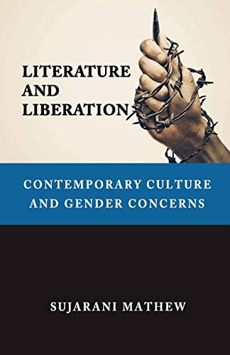 Literature and Liberation Contemporary Culture and Gender Concerns