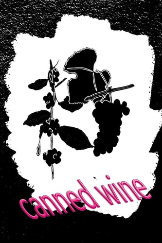 Canned Wine A Wine Book to Write Yourself