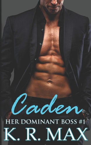 Caden First Time Older Man Younger Woman Erotic Romance