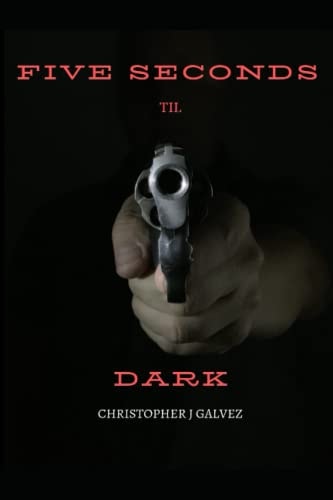 Five Seconds Til Dark