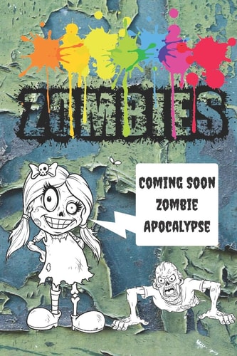 Zombies Coming Soon Zombie Apocalypse