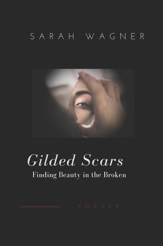Gilded Scars Finding Beauty in the Broken