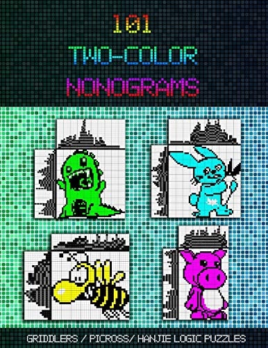 101 Two-Color Nonograms Griddlers / Picross / Hanjie Logic Puzzles