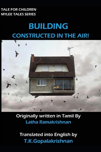 Building Constructed in the Air Tales for Children _ Mylee Series