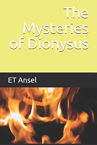 The Mysteries of Dionysus