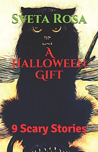 A Halloween Gift 9 Scary Stories
