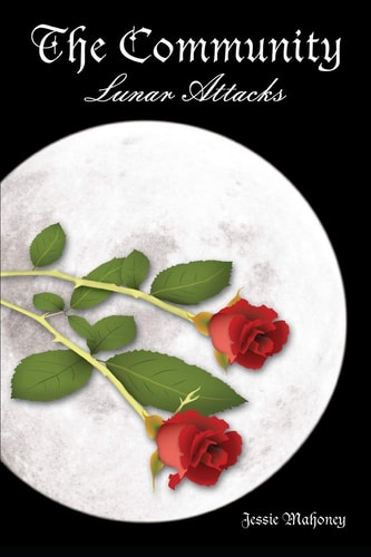 The Community Lunar Attacks Book 2