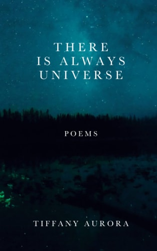 There Is Always Universe Poems