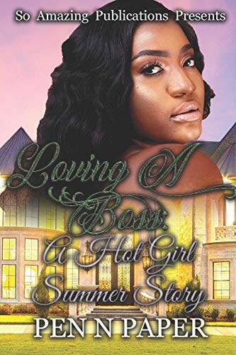 Loving A Boss A Hot Girl Story