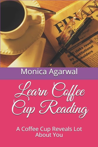 Learn Coffee Cup Reading A Coffee Cup Reveals Lot About You
