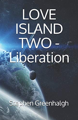 Love Island Two - Liberation