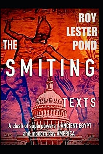 The SMITING TEXTS Egyptology Mystery Adventure