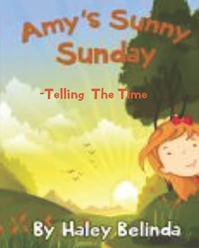 Amy's Sunny Sunday Telling the Time