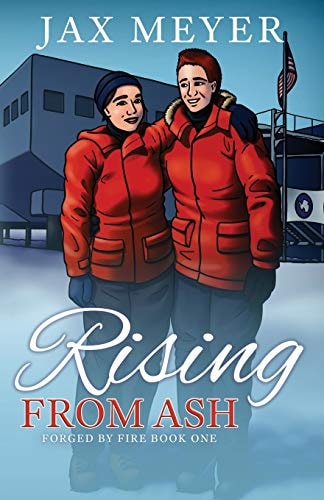 Rising from Ash Forged by Fire Book 1