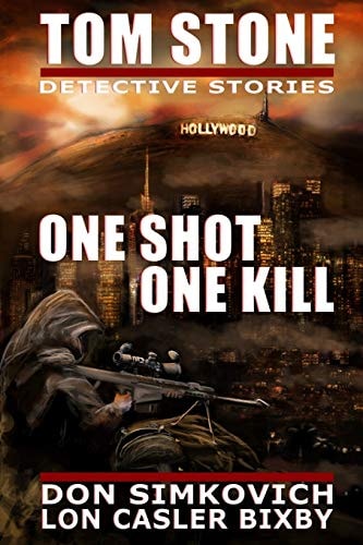 Tom Stone One Shot, One Kill