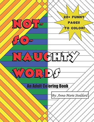Not-So-Naughty Words Coloring Book