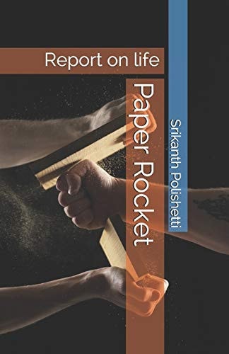 Paper Rocket Report on Life