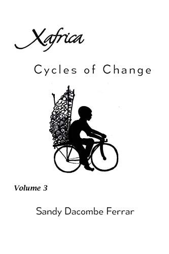 XAfrica Volume 3 Cycles of Change