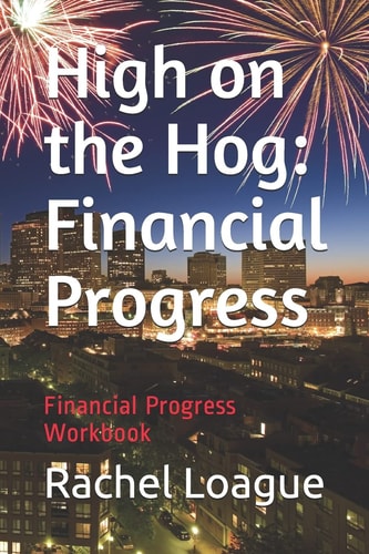 High on the Hog Financial Progress