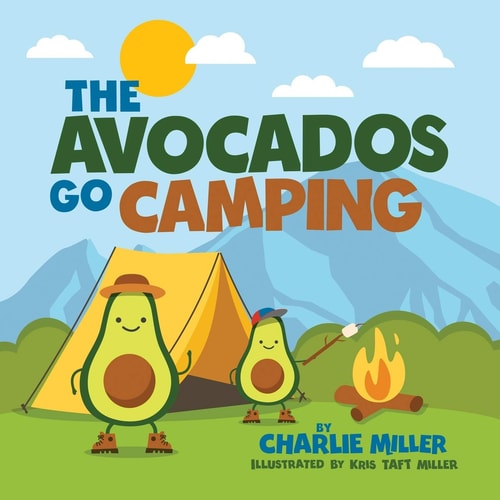The Avocados Go Camping