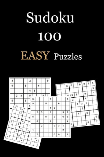 Sudoku 100 EASY Puzzles Puzzle Book With Solutions - 125 Pages - 6"x9"