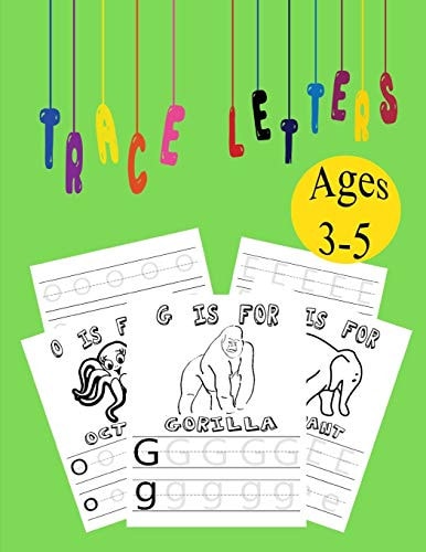 Trace Letters Ages 3-5 Alphabet Handwriting Practice Workbook for Kids, Coloring Book
