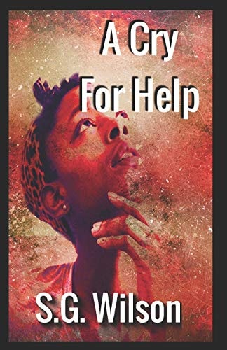 A Cry For Help