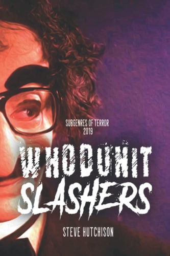 Whodunit Slashers