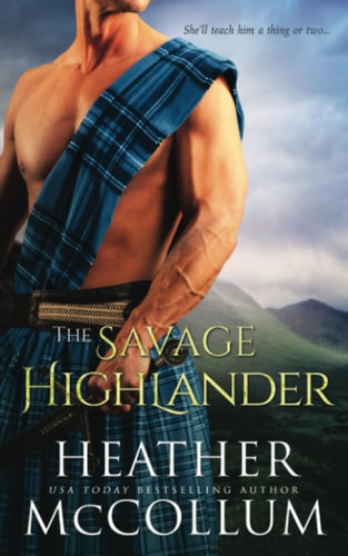 The Savage Highlander