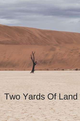 Two Yards Of Land