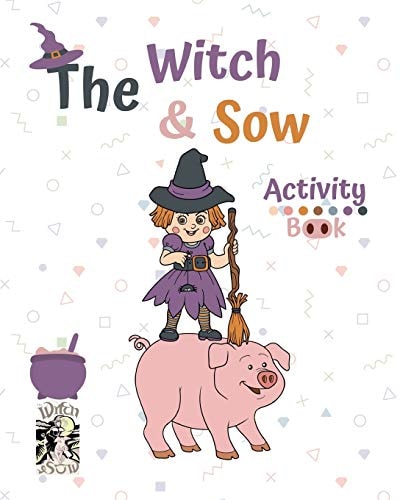 The Witch and Sow Activity Book