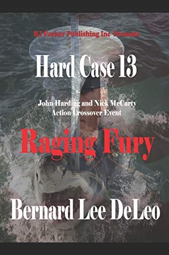 Hard Case 13 Raging Fury