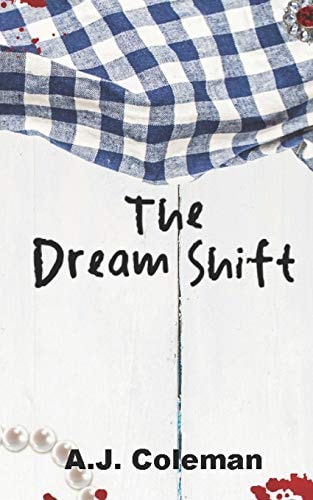 The Dream Shift