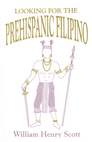 Looking for the Prehispanic Filipino