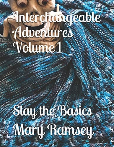 Interchangeable Adventures Volume 1 Slay the Basics