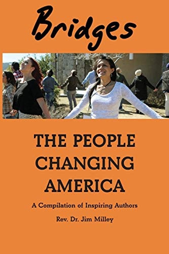 Bridges The People Changing America