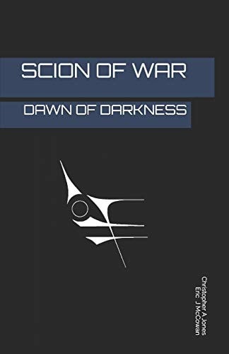 Scion of War Dawn of Darkness